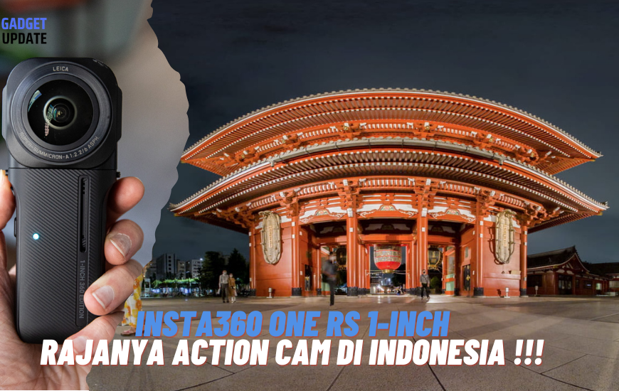 Review Insta360 ONE RS 1-Inch, Rajanya Action Cam 360 Di Indonesia !!!