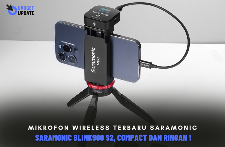 Mikrofon Wireless Terbaru Saramonic Blink900 S2, Compact Dan Ringan !