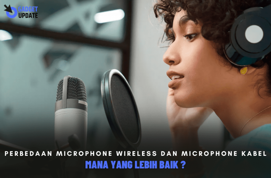 Perbedaan Microphone Wireless dan Microphone Kabel: Mana yang Lebih Baik ?